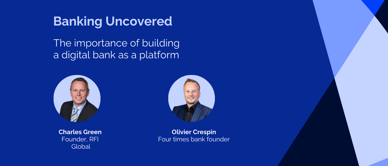 The importance of building a digital bank as a platform