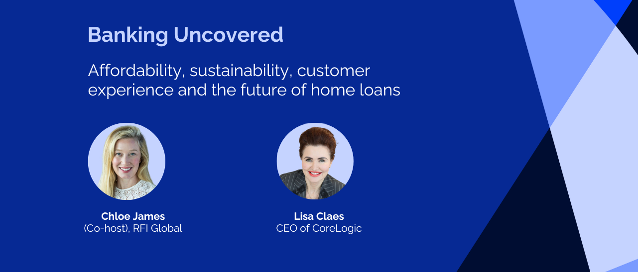 Affordability, sustainability, customer experience and the future of home loans